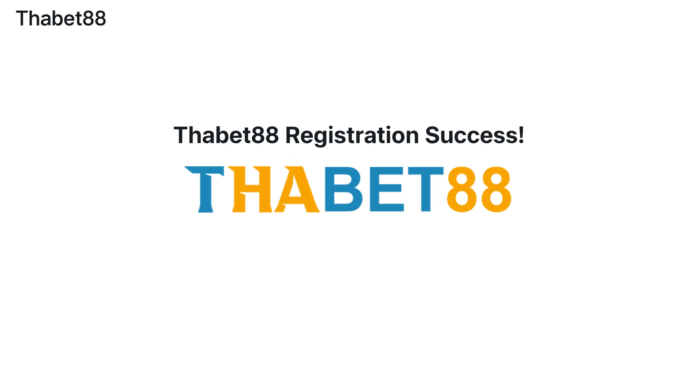 Hoàn tất đăng ký Thabet88 thành công